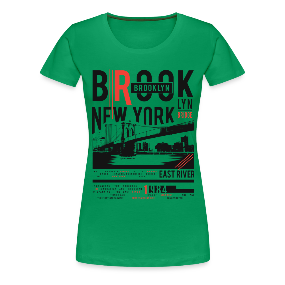 New York Shirt New York Brooklyn Frauen Premium T-Shirt - Kelly Green