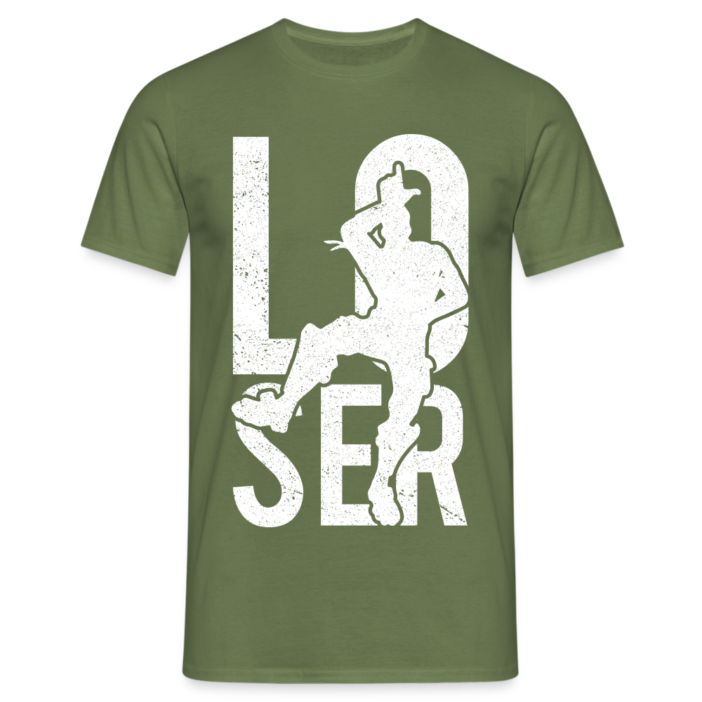 LOOSER Shirt Sarkasmus Lustiges Geschenk T-Shirt - Militärgrün