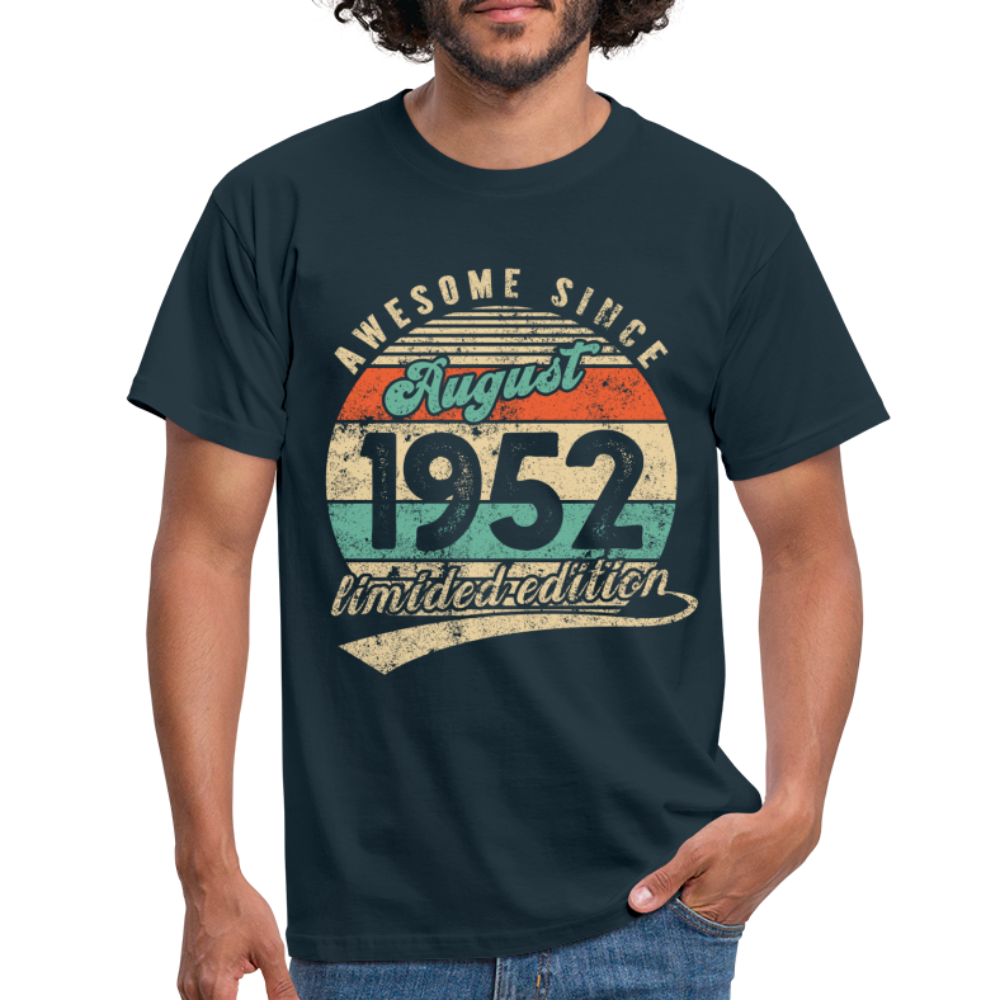 70. Geburtstag Geboren August 1952 Awesome Since 1952 T-Shirt - Navy