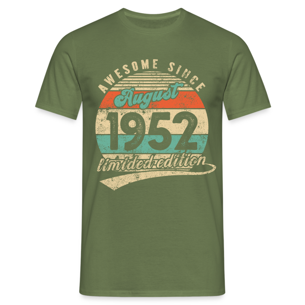 70. Geburtstag Geboren August 1952 Awesome Since 1952 T-Shirt - Militärgrün