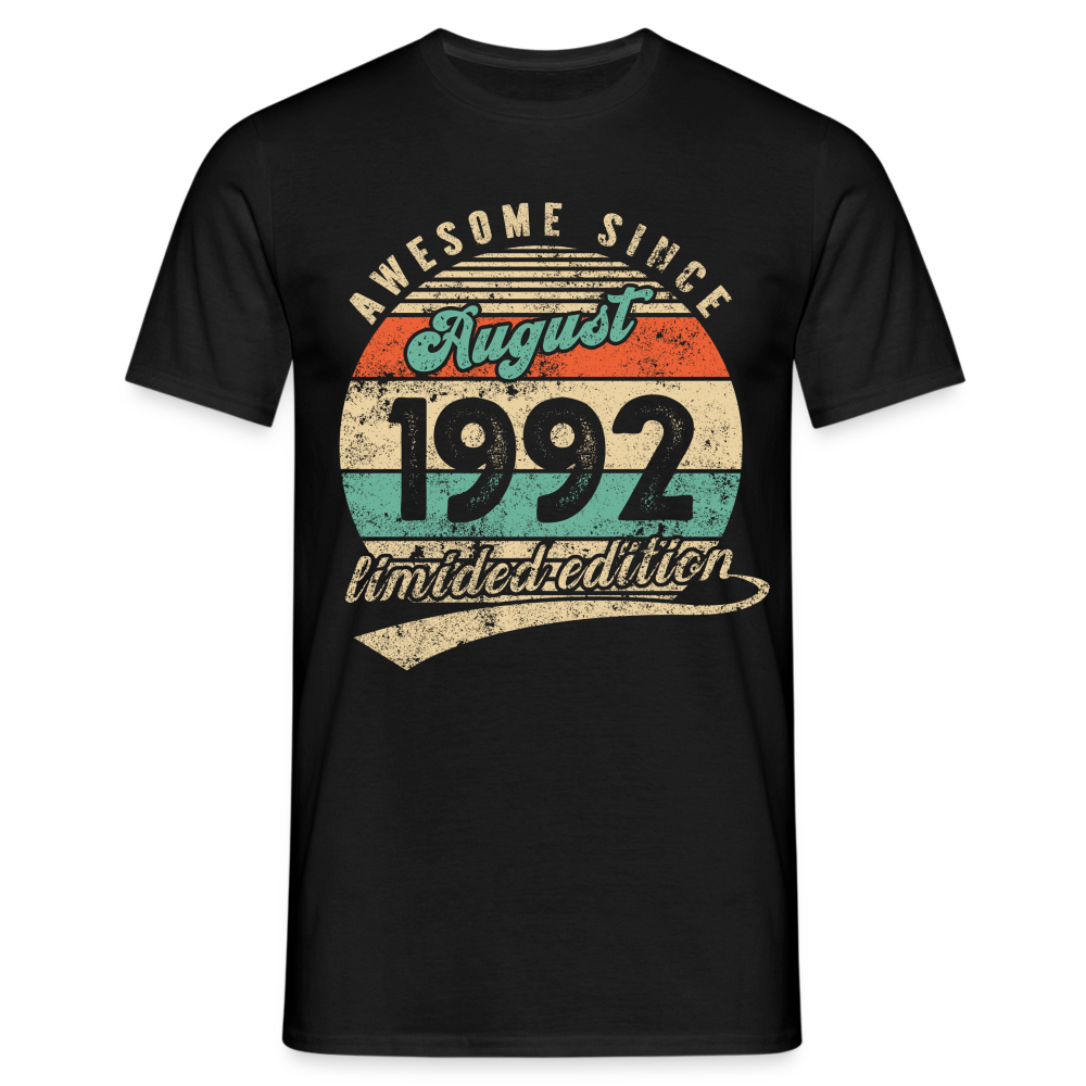 30. Geburtstag Geboren August 1992 Awesome Since 1992 T-Shirt - Schwarz