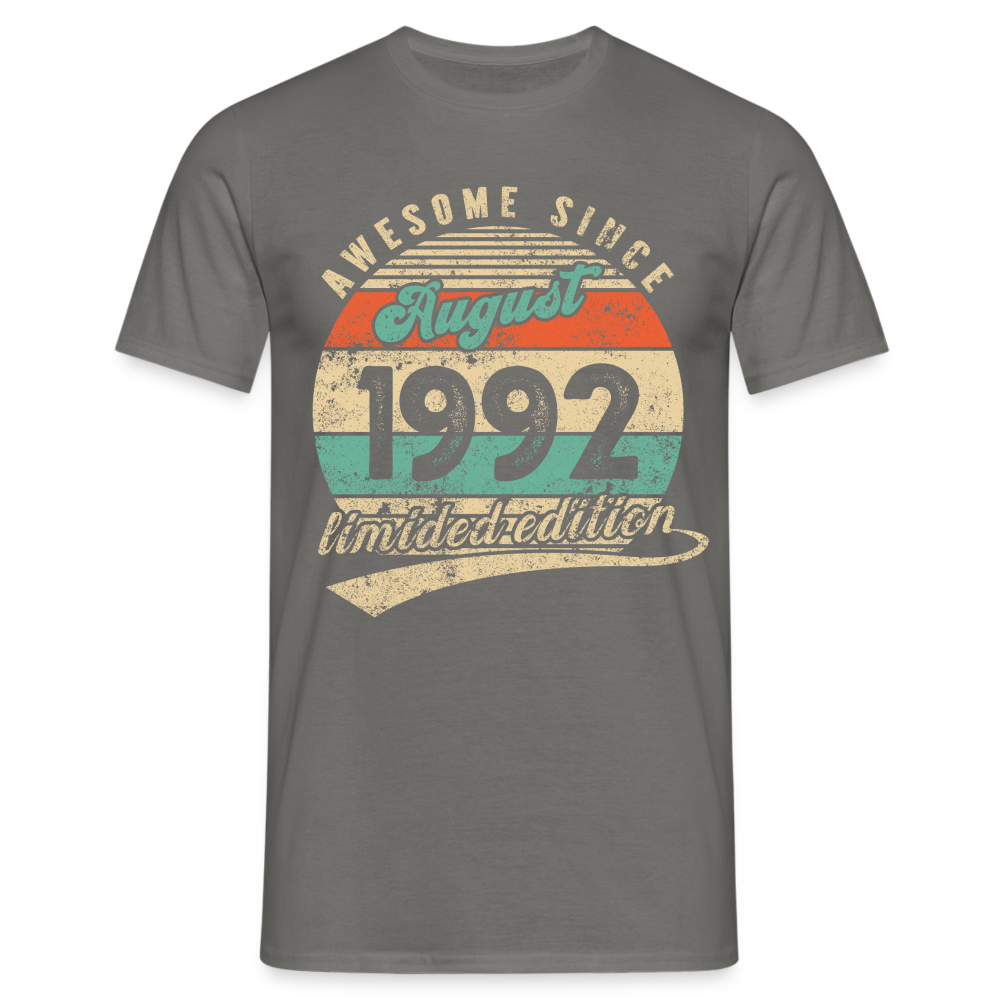 30. Geburtstag Geboren August 1992 Awesome Since 1992 T-Shirt - Graphit