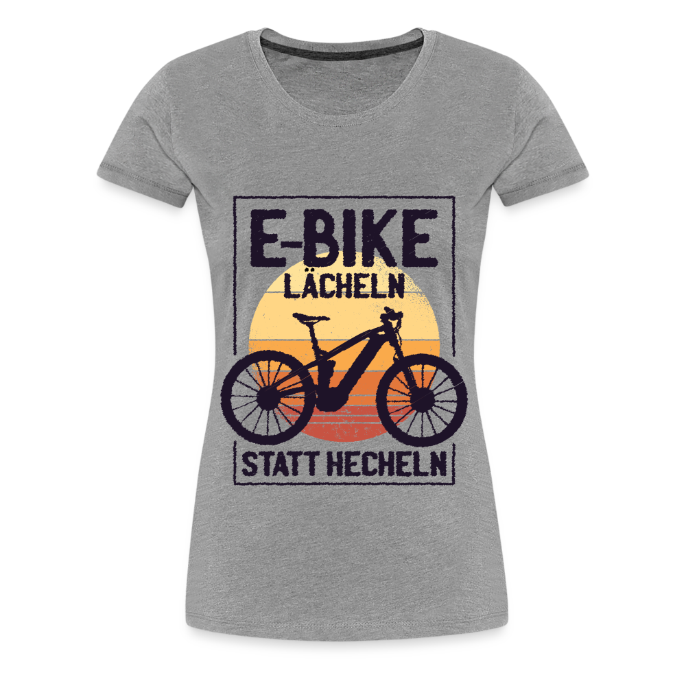 E-Bike Shirt - Lächeln statt hecheln - Lustiges Frauen Premium T-Shirt - Grau meliert