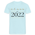 Abschluss Klasse 2022 Geschenk T-Shirt - Sky