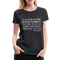 Zitat Es ist kein Zeichen geistiger Gesundheit Premium Frauen T-Shirt - Schwarz