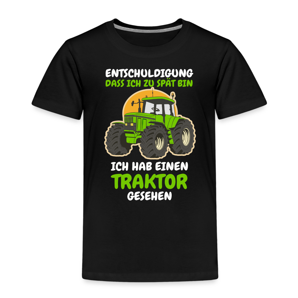 Traktor Shirt Bin zu spät hab einen Traktor gesehen Kinder Premium T-Shirt - Schwarz