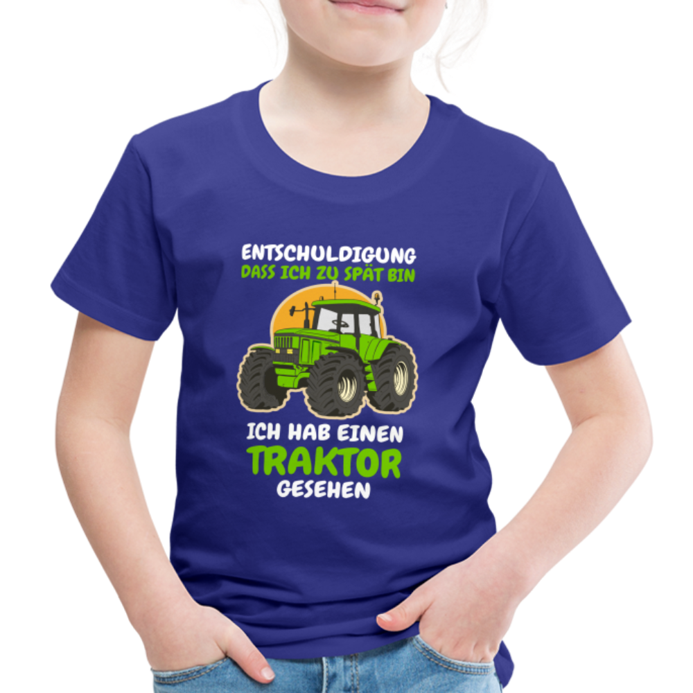 Traktor Shirt Bin zu spät hab einen Traktor gesehen Kinder Premium T-Shirt - Königsblau