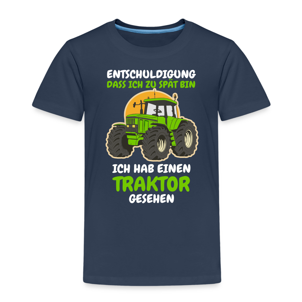 Traktor Shirt Bin zu spät hab einen Traktor gesehen Kinder Premium T-Shirt - Navy