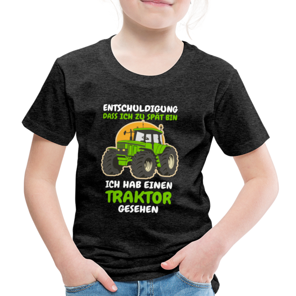 Traktor Shirt Bin zu spät hab einen Traktor gesehen Kinder Premium T-Shirt - Anthrazit