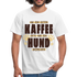 Kaffe und Hund Shirt Vor dem ersten Kaffee nur den Hund ansprechen T-Shirt - weiß