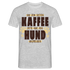 Kaffe und Hund Shirt Vor dem ersten Kaffee nur den Hund ansprechen T-Shirt - Grau meliert