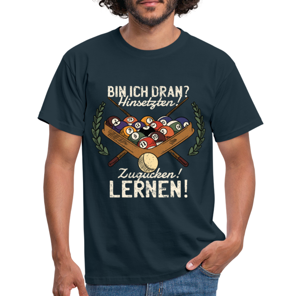 Billard Shirt Hinsetzen zugucken und lernen Lustiges Billard T-Shirt - Navy