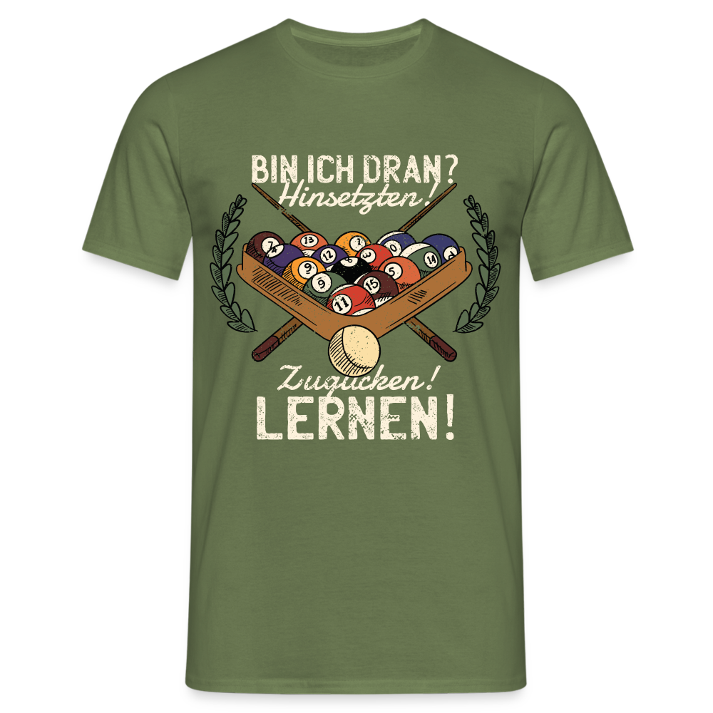 Billard Shirt Hinsetzen zugucken und lernen Lustiges Billard T-Shirt - Militärgrün