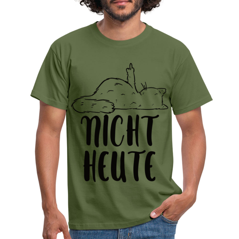 Katze Mittelfinger NICHT HEUTE Lustiges T-Shirt - Militärgrün