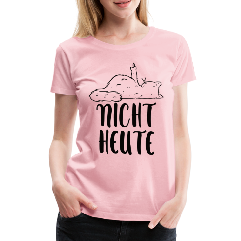 Katze Mittelfinger NICHT HEUTE Lustiges Frauen Premium T-Shirt - Hellrosa