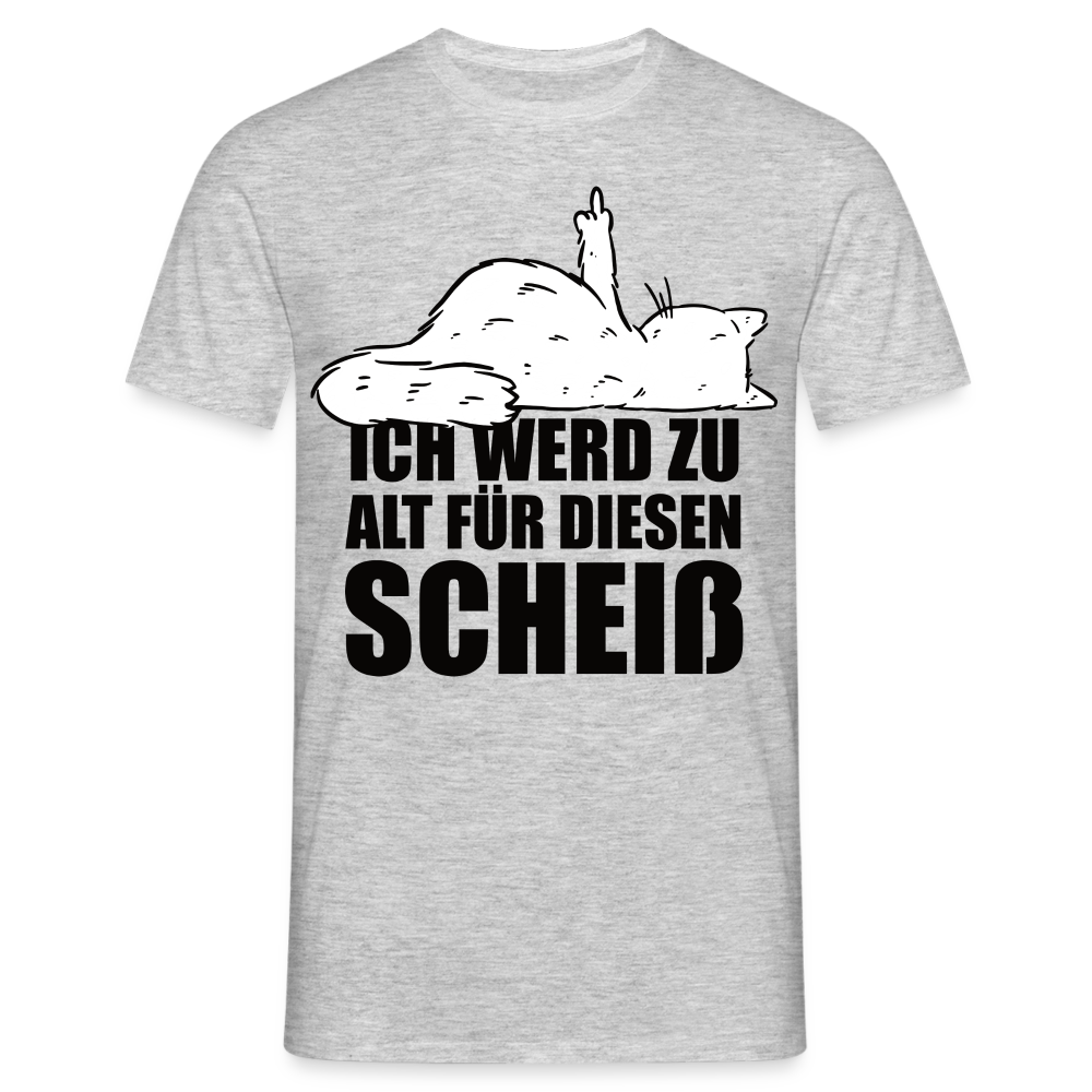 Katze Mittelfinger Ich werd zu alt für diesen Scheiß Lustiges T-Shirt - Grau meliert