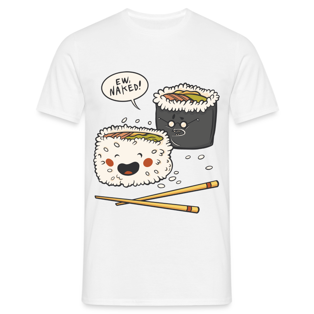 Sushi Liebhaber Naked Sushi Kawaii Lustiges T-Shirt - weiß