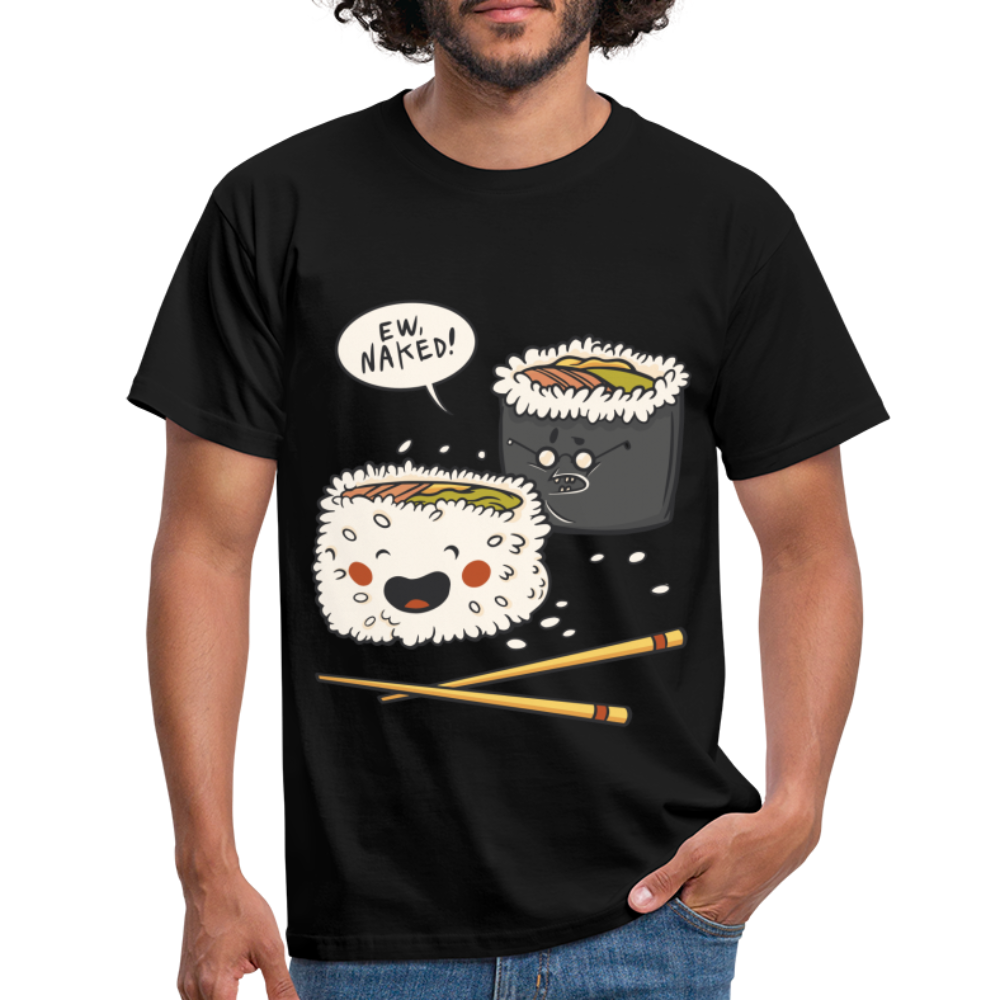 Sushi Liebhaber Naked Sushi Kawaii Lustiges T-Shirt - Schwarz