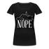 Katze Mittelfinger Nein NOPE Lustiges Frauen Premium T-Shirt - Schwarz