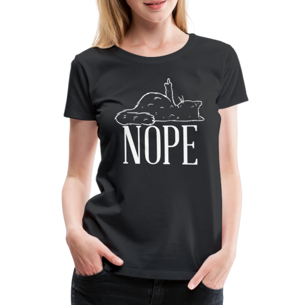 Katze Mittelfinger Nein NOPE Lustiges Frauen Premium T-Shirt - Schwarz