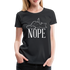 Katze Mittelfinger Nein NOPE Lustiges Frauen Premium T-Shirt - Schwarz