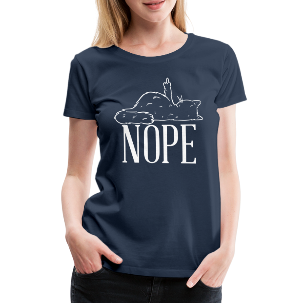 Katze Mittelfinger Nein NOPE Lustiges Frauen Premium T-Shirt - Navy