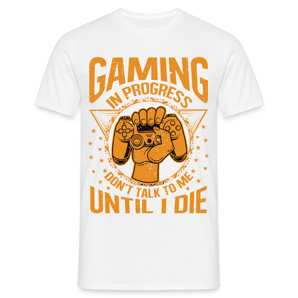 Gaming Shirt Gaming in progress Lustiges Gamer T-Shirt - weiß