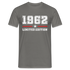 60. Geburtstag Geschenk T-Shirt Geboren 1962 Limited Edition - Graphit