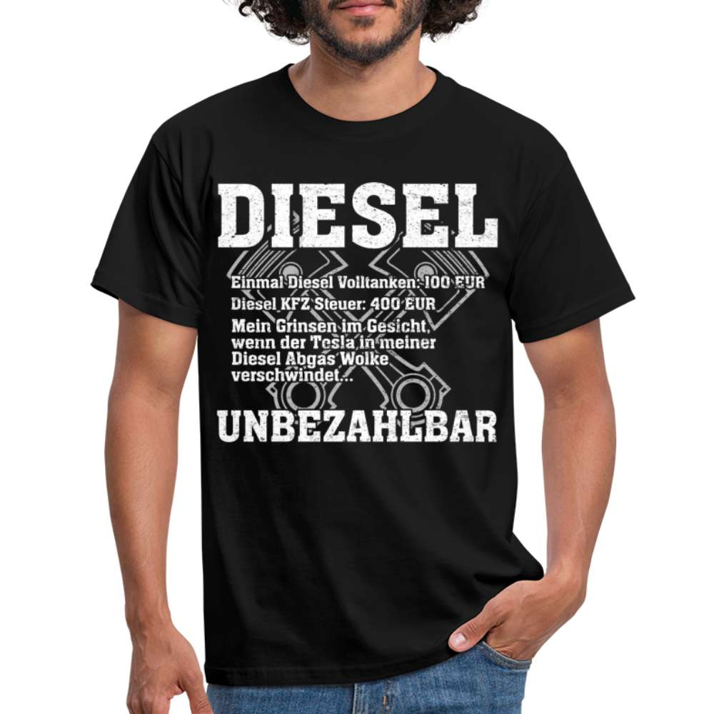 Diesel statt Elektro Shirt Diesel Unbezahlbar Lustiges T-Shirt - Schwarz