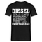 Diesel statt Elektro Shirt Diesel Unbezahlbar Lustiges T-Shirt - Schwarz