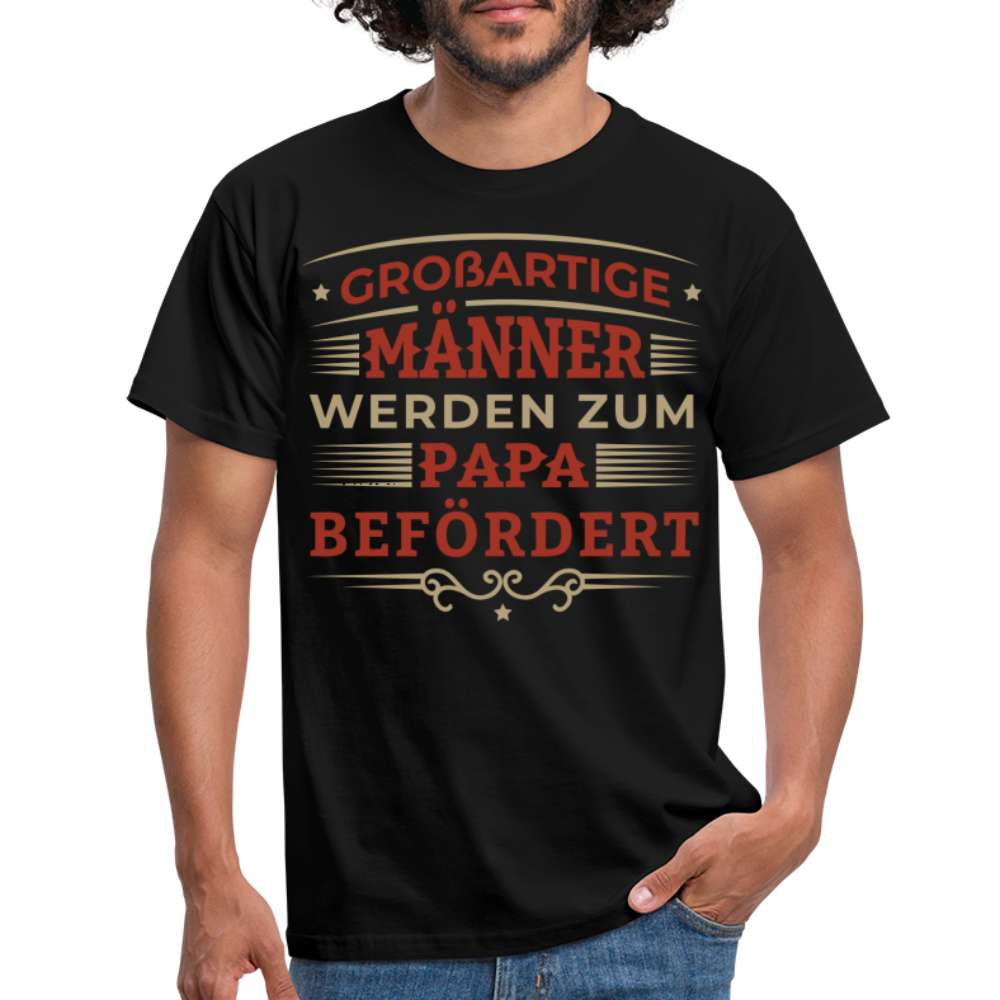 Werdende Väter Shirt Großartige Männer werden zum Papa befördert Geschenk T-Shirt - Schwarz