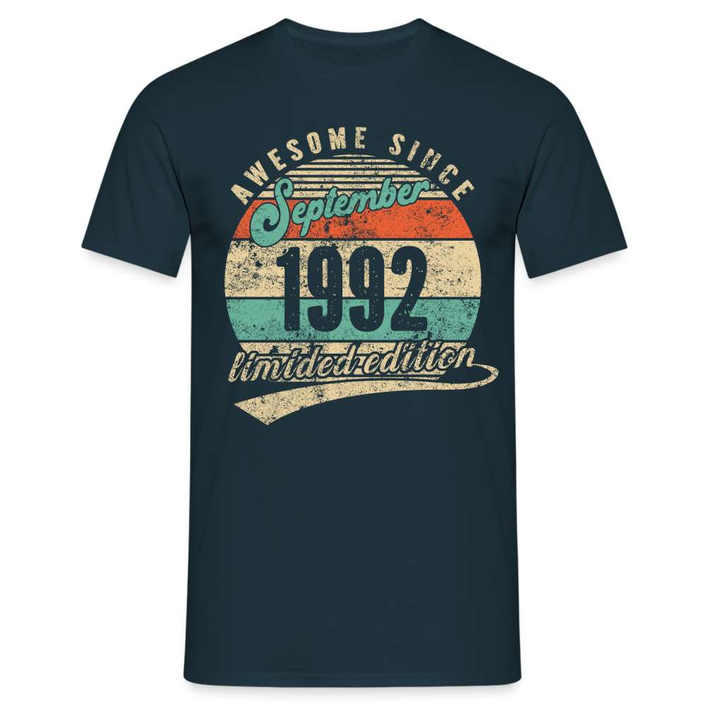 30. Geburtstag Legendär seit September 1992 Limited Edition Geschenk T-Shirt - Navy