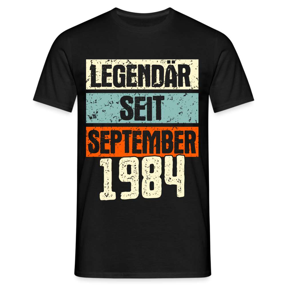 Geburtstags Shirt Legendär seit September 1984 Geschenk T-Shirt - Schwarz