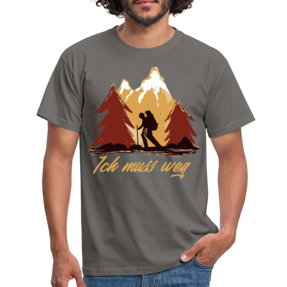 Berge Wandern Bergmenschen Ich muss weg T-Shirt - Graphit