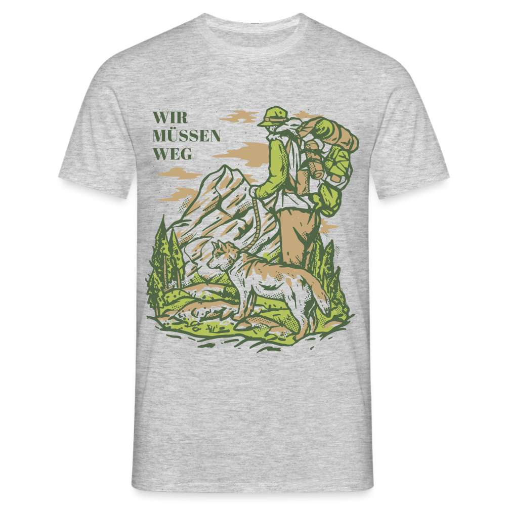 Berge Bergmenschen Hund Wandern Wir müssen weg T-Shirt - Grau meliert