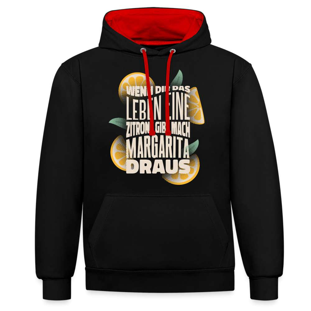 Wenn Dir das Leben Zitronen gibt mach Margarita draus - Hoodie - Schwarz/Rot