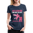 30.Geburtstag Einhorn Bitte kein Neid Geschenk Frauen Premium T-Shirt - Navy