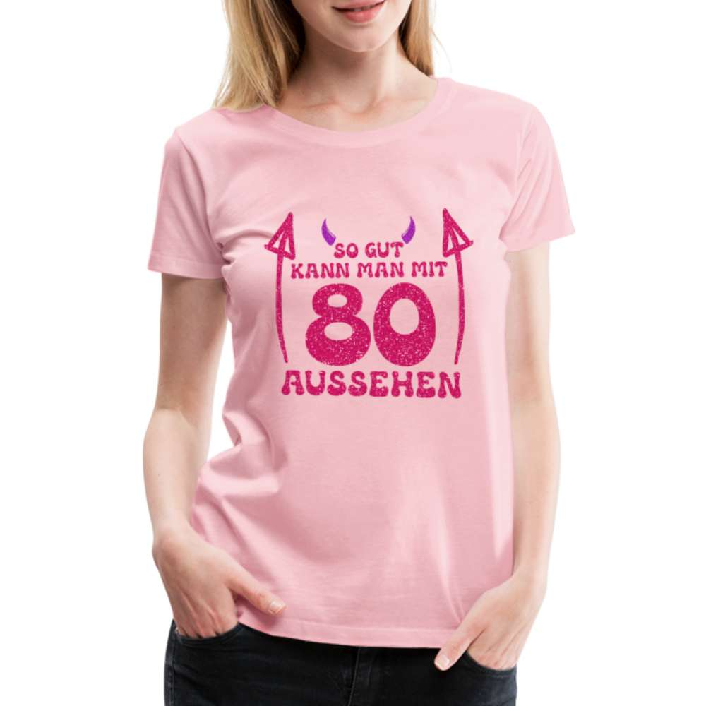 80. Geburtstag - Teufelchen - So gut kann man mit 80 aussehen Geschenk Frauen Premium T-Shirt - Hellrosa