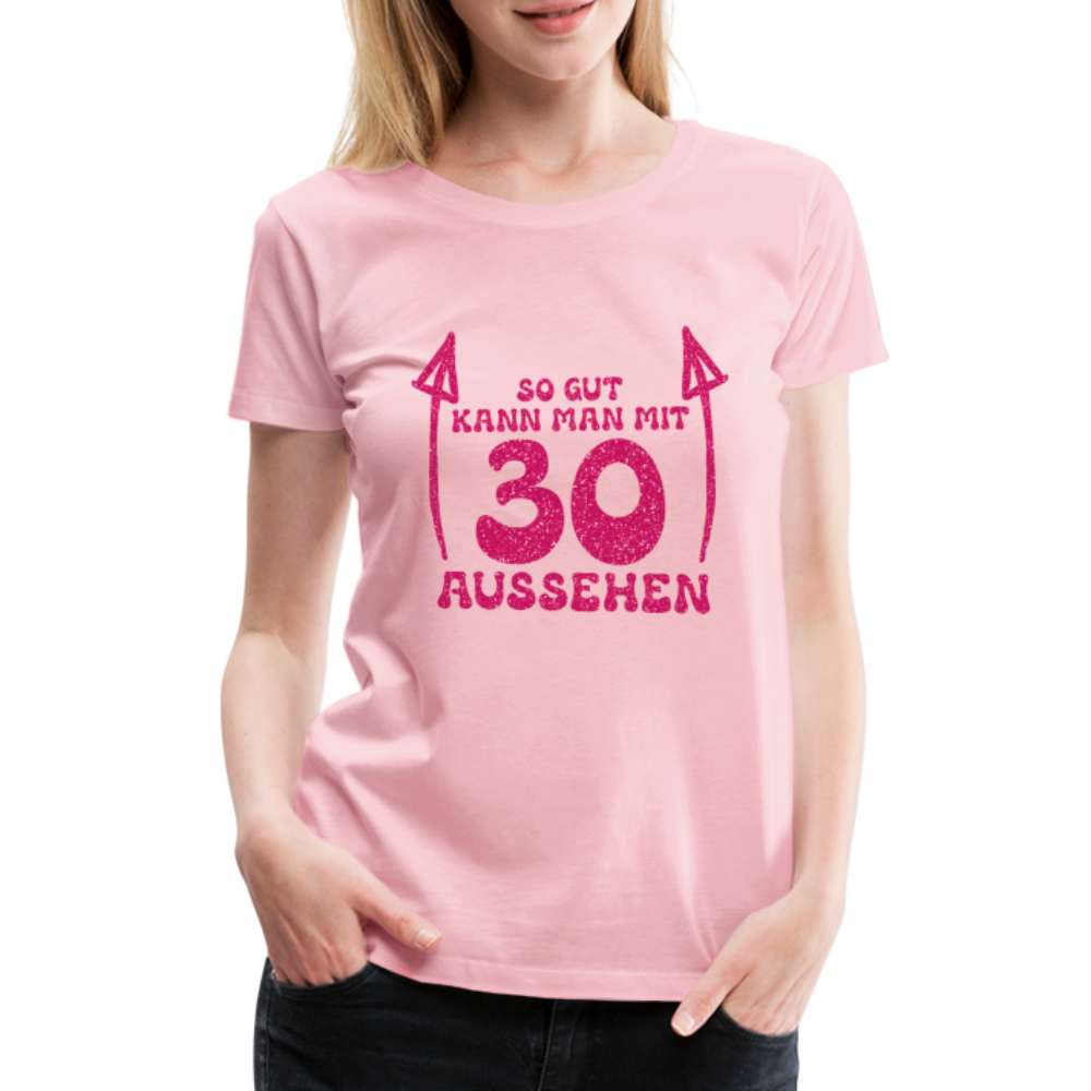 30. Geburtstag - Teufelchen - So gut kann man mit 30 aussehen Geschenk Frauen Premium T-Shirt - Hellrosa