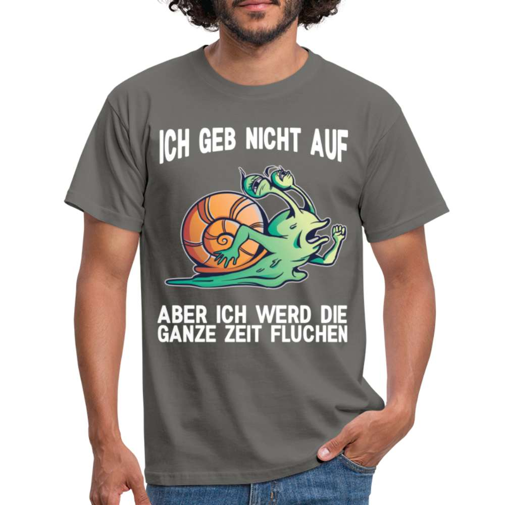 Lustige Schnecke Laufen Rennen Ich geb nicht auf T-Shirt - Graphit