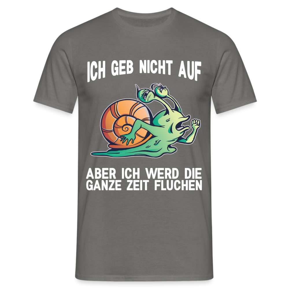 Lustige Schnecke Laufen Rennen Ich geb nicht auf T-Shirt - Graphit