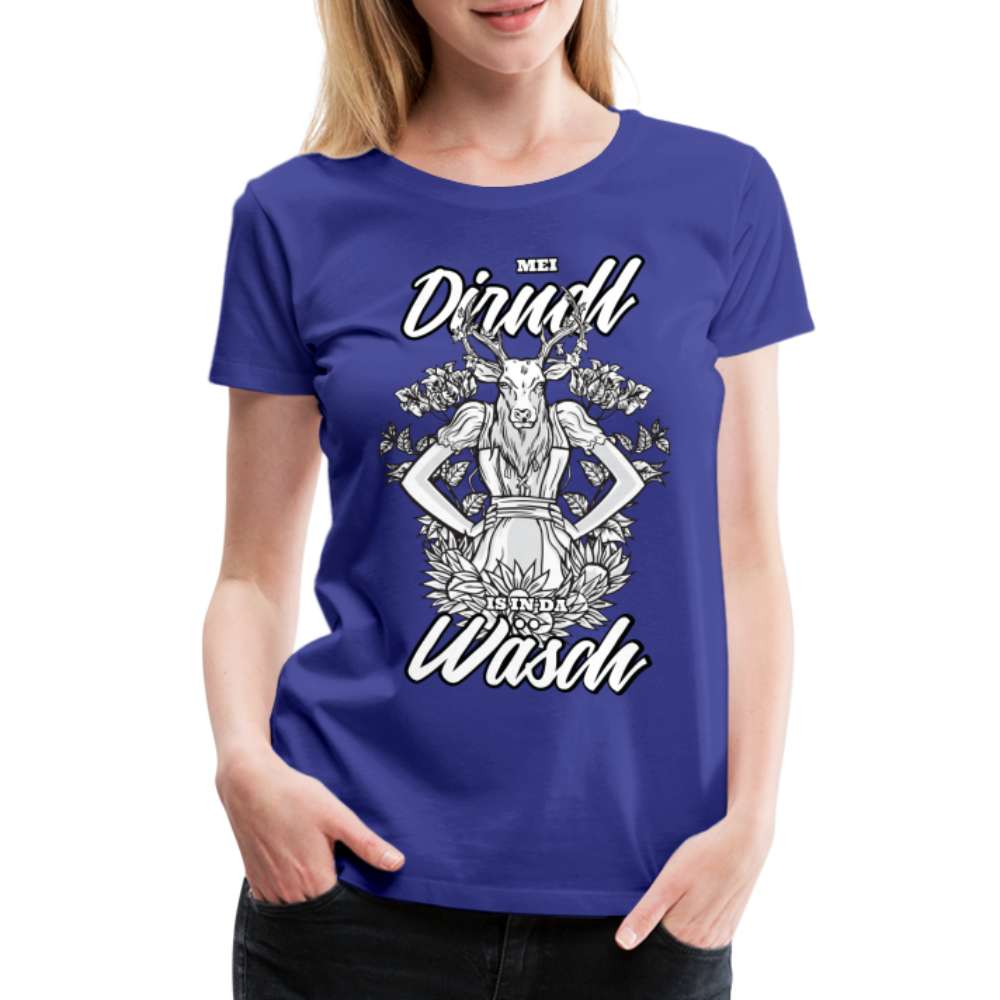 Dirndl Shirt - Mei Dirndl is in da Wäsch Lustiges Frauen Premium T-Shirt - Königsblau