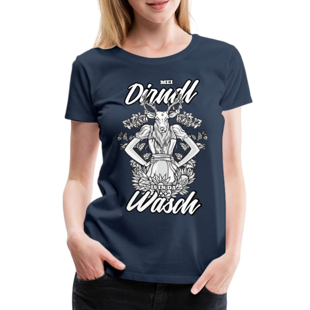 Dirndl Shirt - Mei Dirndl is in da Wäsch Lustiges Frauen Premium T-Shirt - Navy