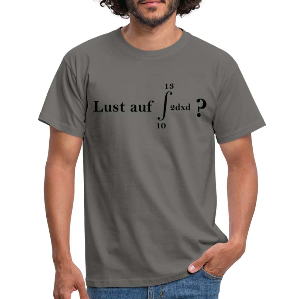 Mathematiker Shirt Integral I Lust auf 69 Lustiges Mathe T-Shirt - Graphit
