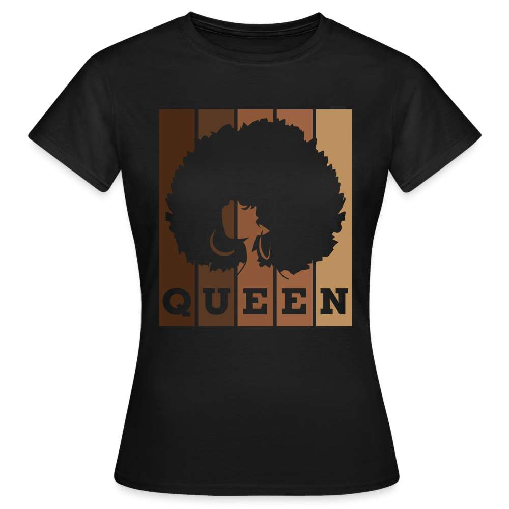 Black Power Melanin Farbige Frauen Power Gleichheit Frauen T-Shirt - Schwarz