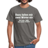 Zwei Wörter -  Wen Juckts Lustiges T-Shirt - Graphit