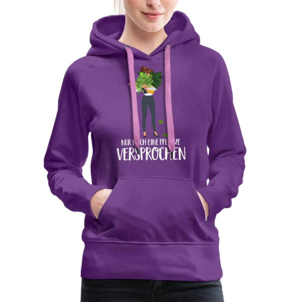 Frauen und Pflanzen Nur noch eine Pflanze Versprochen Frauen Premium Hoodie - Purple