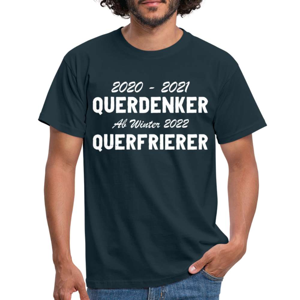 Ab Winter 2022 Querfrierer Sarkasmus T-Shirt - Navy