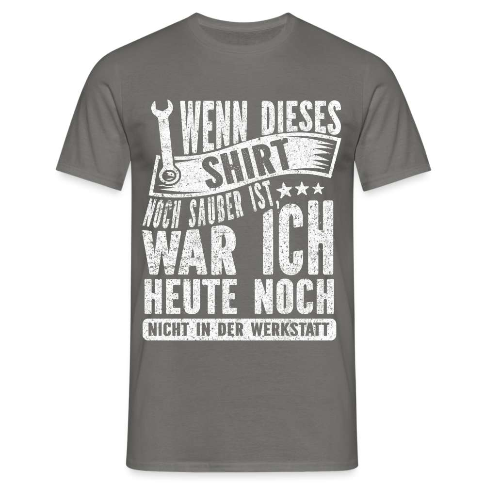 Werkstatt Kfz Mechaniker Mechatroniker Spruch T-Shirt - Graphit
