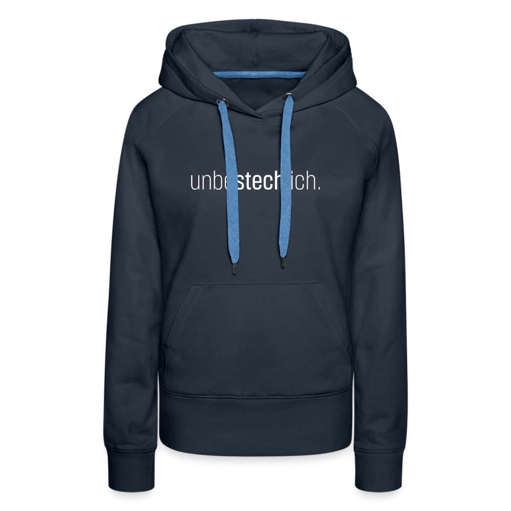 Unbestechlich Aufschrift Spruch Frauen Premium Hoodie - Navy